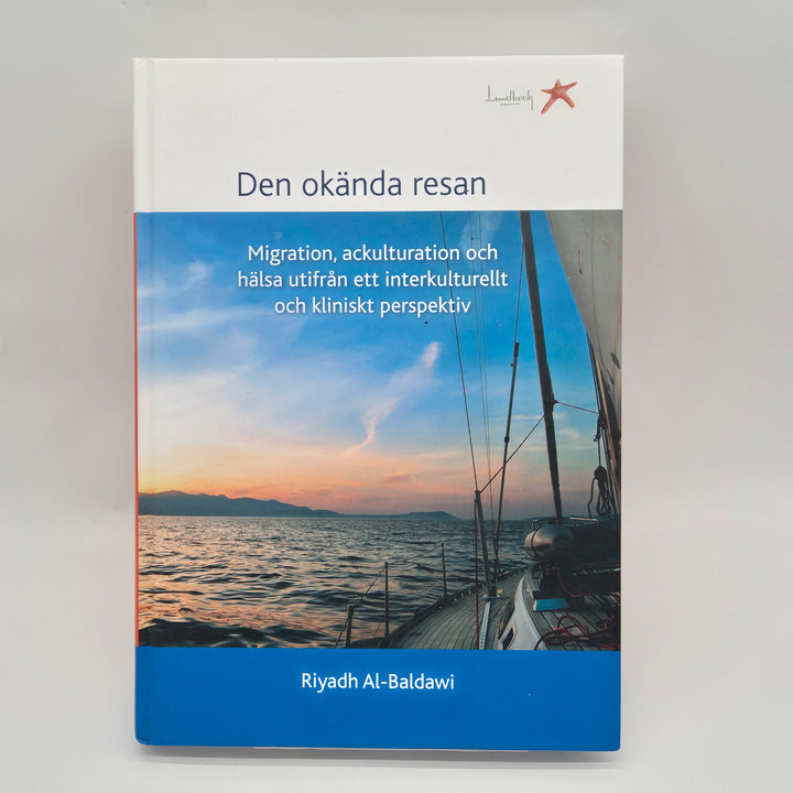 Den okända resan fackbok migration hälsa