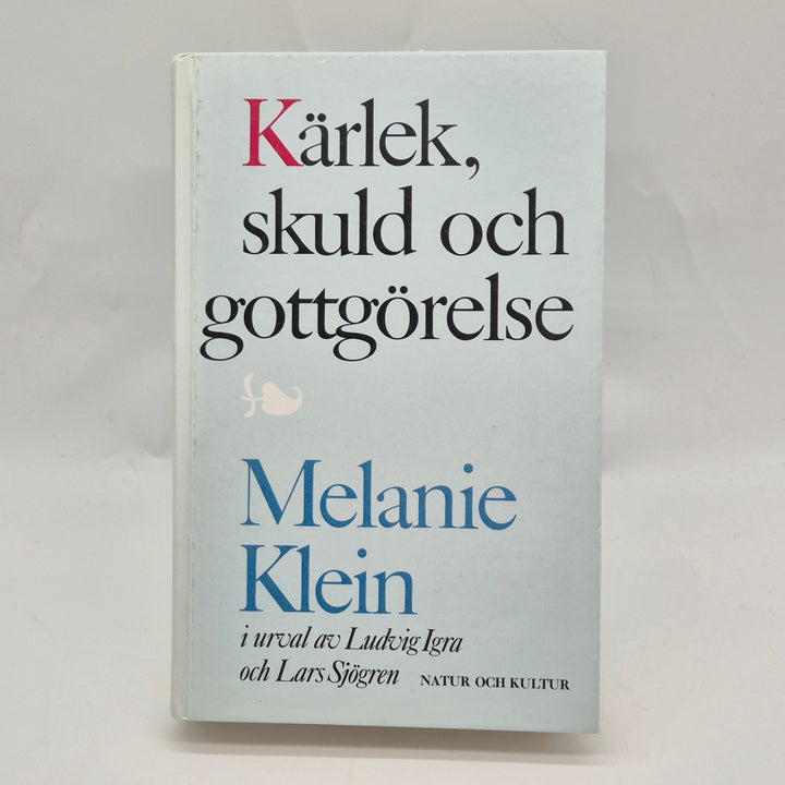 Kärlek skuld och gottgörelse psykologibok inbunden