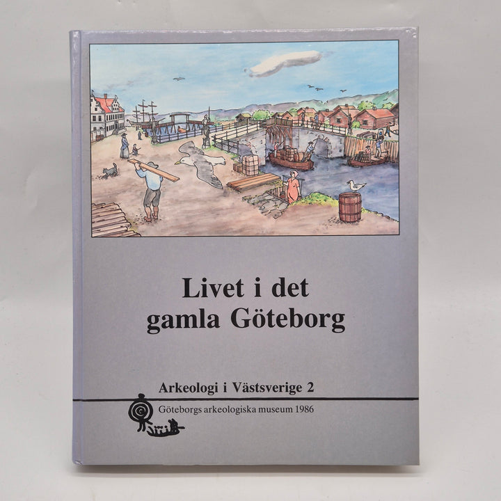 Livet i det gamla Göteborg faktabok retro
