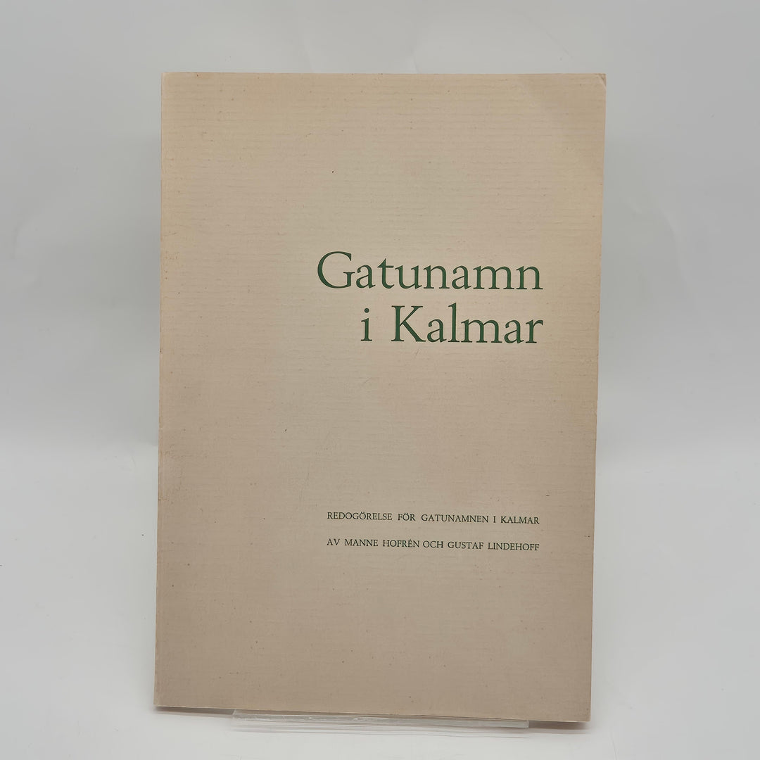 Gatunamn i Kalmar retro lokalhistorisk bok