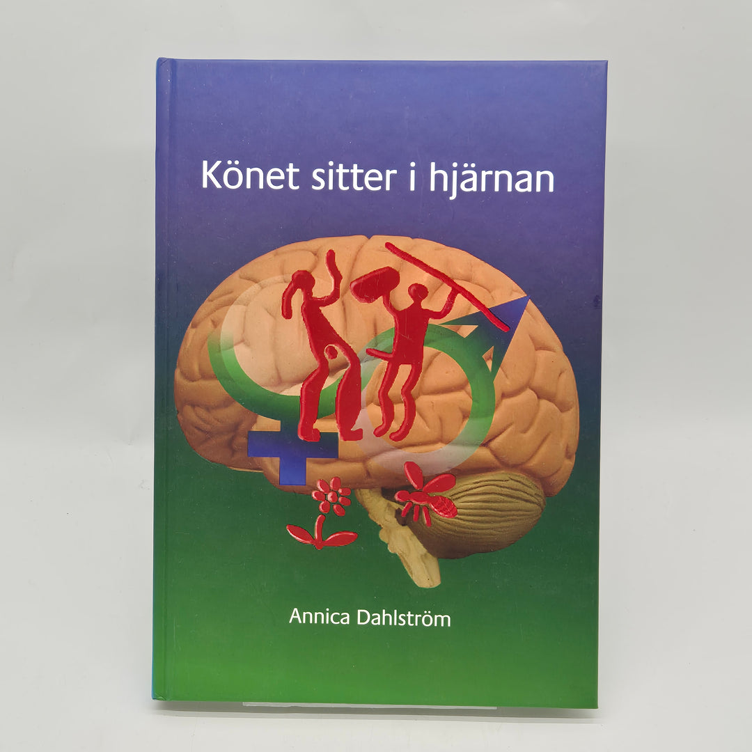 Könet sitter i hjärnan inbunden fackbok