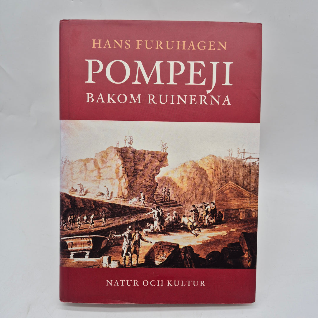 Pompeji bakom ruinerna historiebok Natur och Kultur