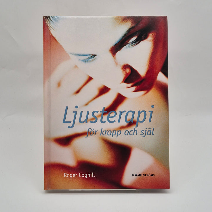 Ljusterapi för kropp och själ hälsobok