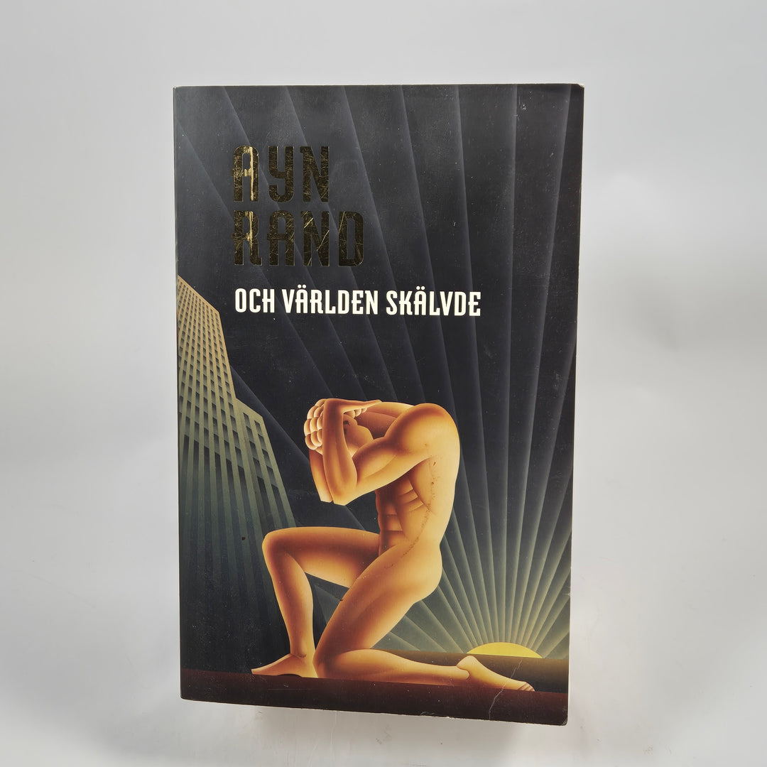 Ayn Rand pocketbok Och världen skälvde