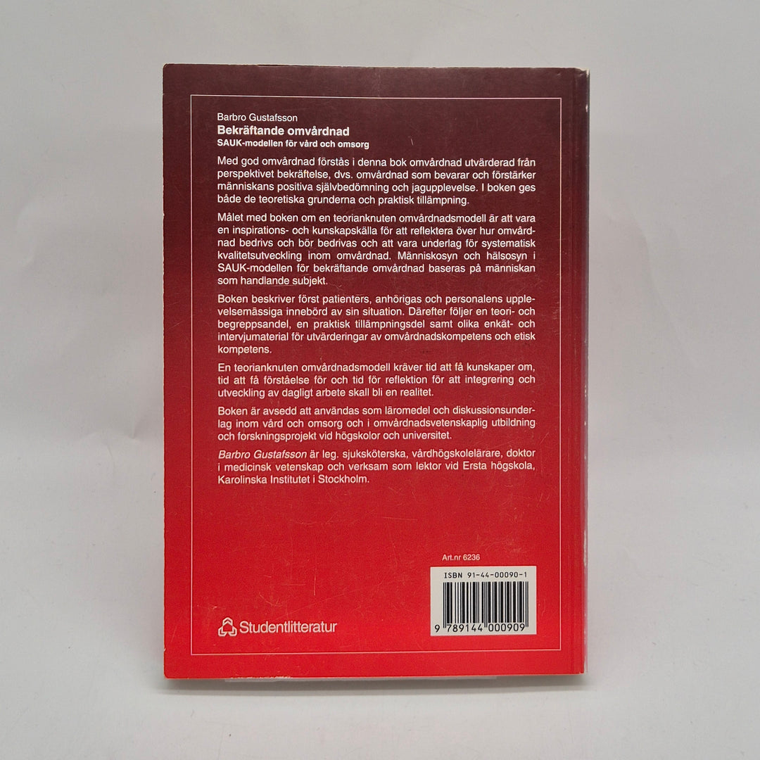 Bekräftande omvårdnad kursbok Studentlitteratur begagnad