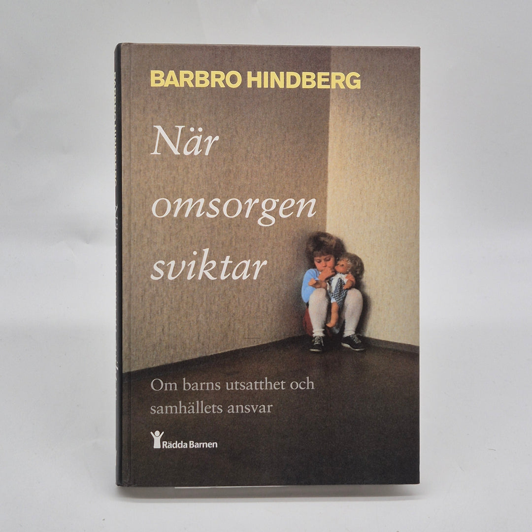 När omsorgen sviktar fackbok Rädda Barnen