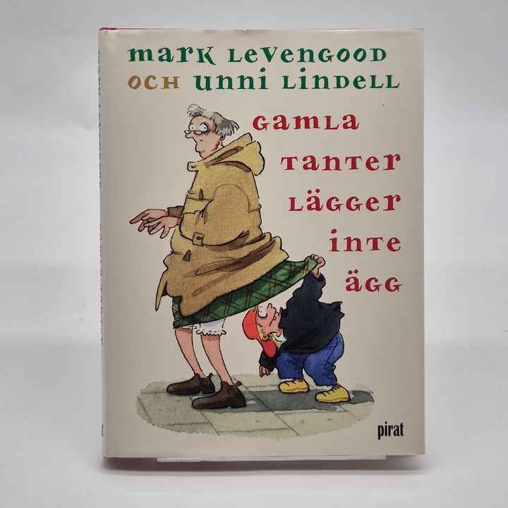 Gamla tanter lägger inte ägg humorbok