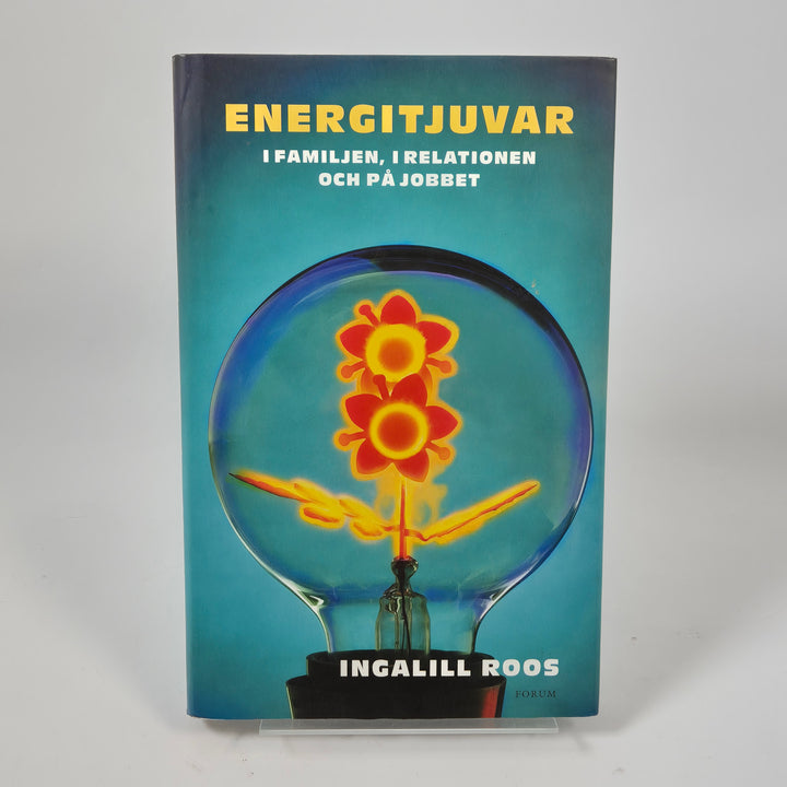 Energitjuvar inbunden självhjälpsbok Ingalill Roos