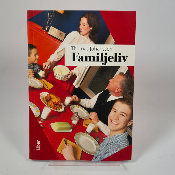 Familjeliv fackbok om moderna familjer Liber