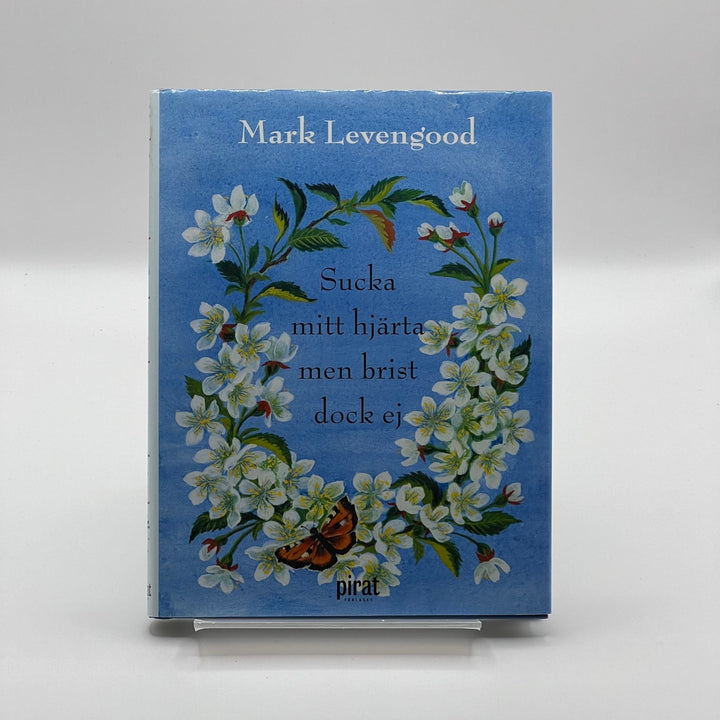 Blommig bok av Mark Levengood "Sucka mitt hjärta" - Homy Secondhand Online