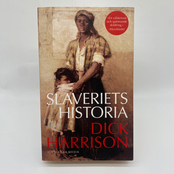Slaveriets Historia av Dick Harrison, Pocketbok
