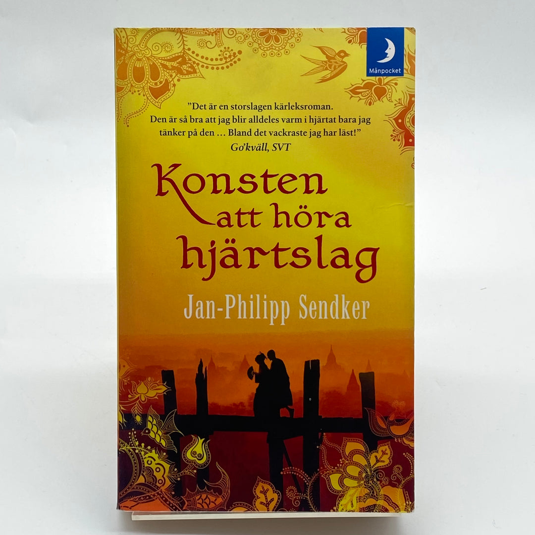 Konsten att höra hjärtslag av Jan-Philipp Sendker