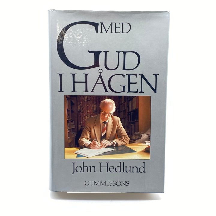 Med Gud i Hagen av John Hedlund - Homy Secondhand Online