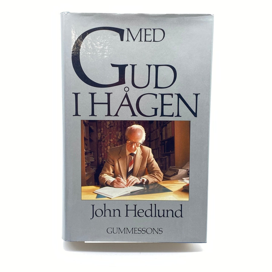 Med Gud i Hagen av John Hedlund - Homy Secondhand Online