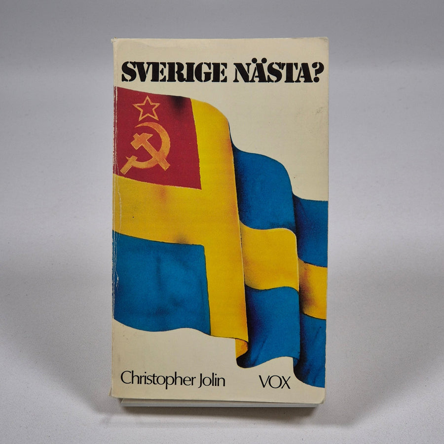 Sverige Nästa? - Historisk Politisk Analys - Homy Secondhand Online