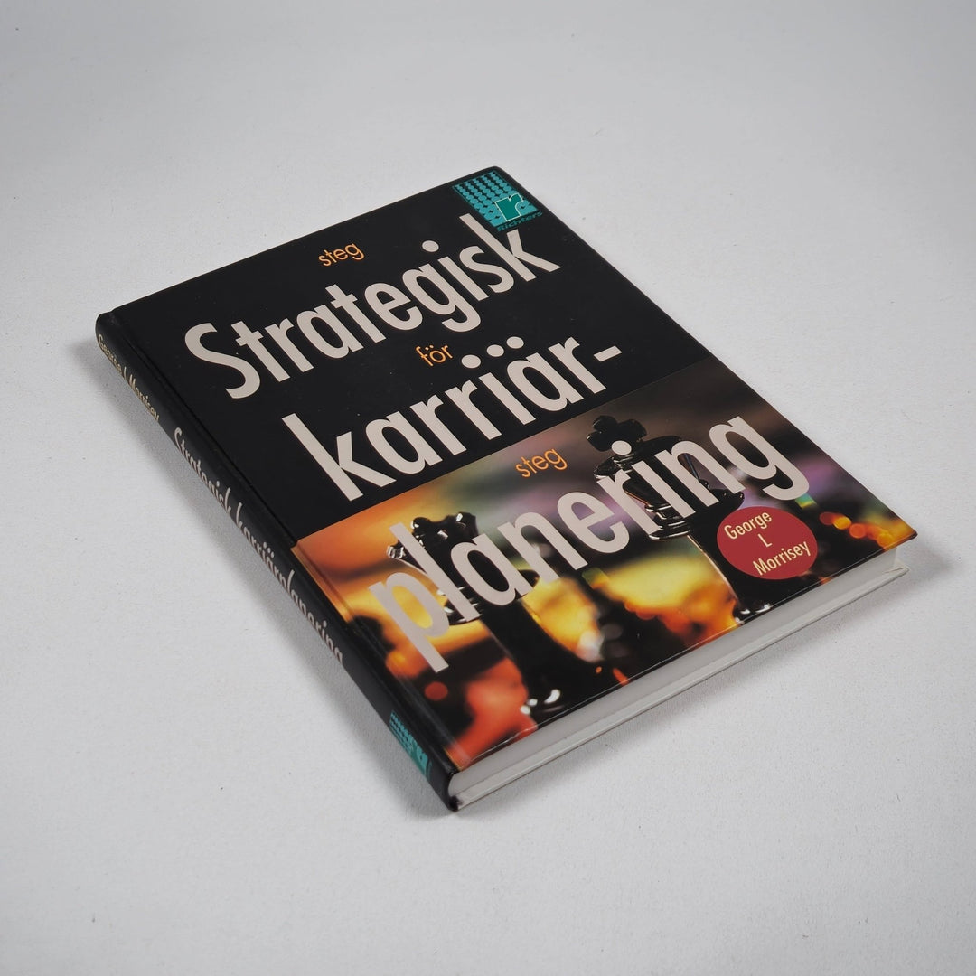 Strategisk Karriärplanering av George Morrisey - Homy Secondhand Online