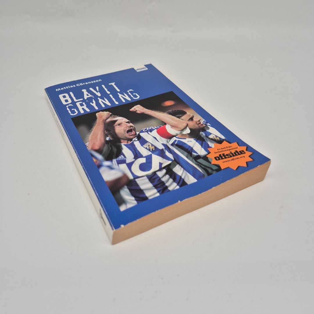 Blåvit Gryning: En Bok om Fotbollspassion - Homy Secondhand Online