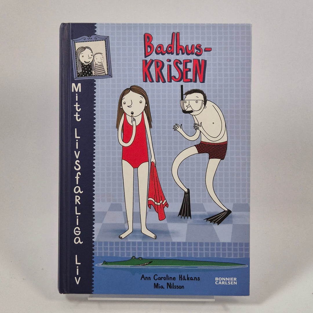 Badhuskrisen barnbok inbunden Bonnier Carlsen
