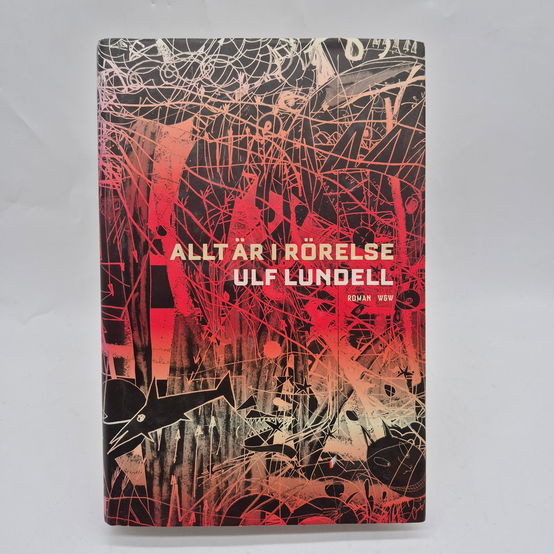 Allt är i rörelse inbunden Lundell-roman