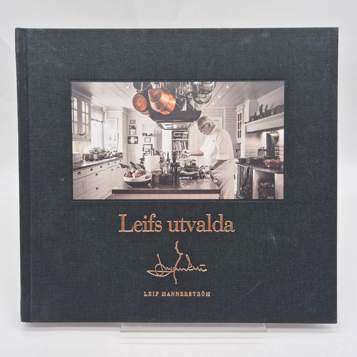 Leifs utvalda kokbok av Leif Mannerström
