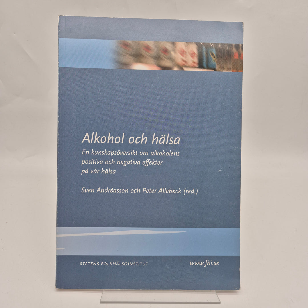 Alkohol och hälsa fackbok Statens folkhälsoinstitut