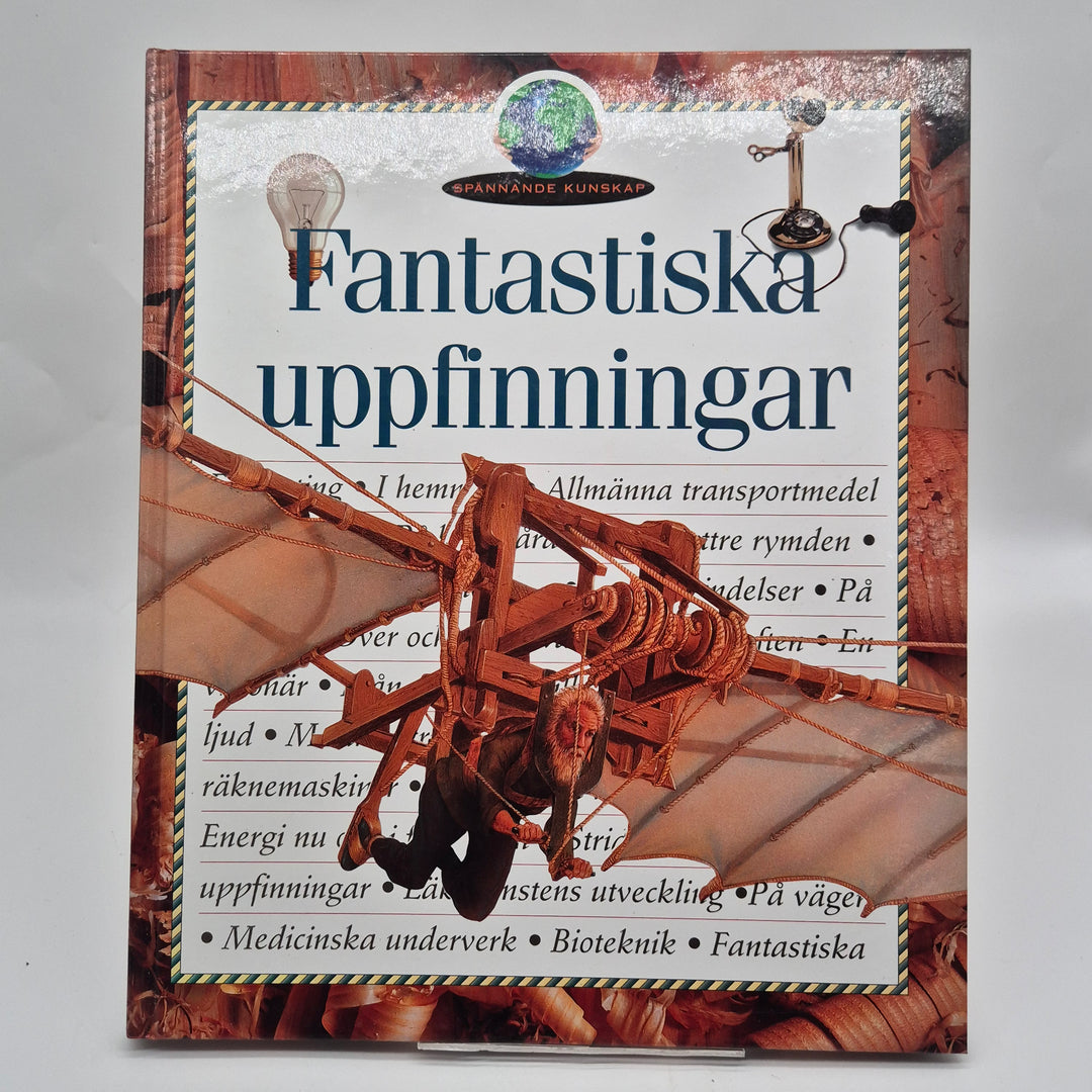 Fantastiska uppfinningar illustrerad faktabok Bra Böcker