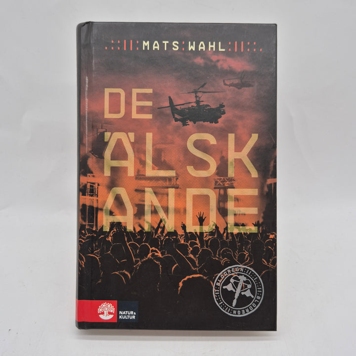 De älskande dystopisk roman Mats Wahl begagnad
