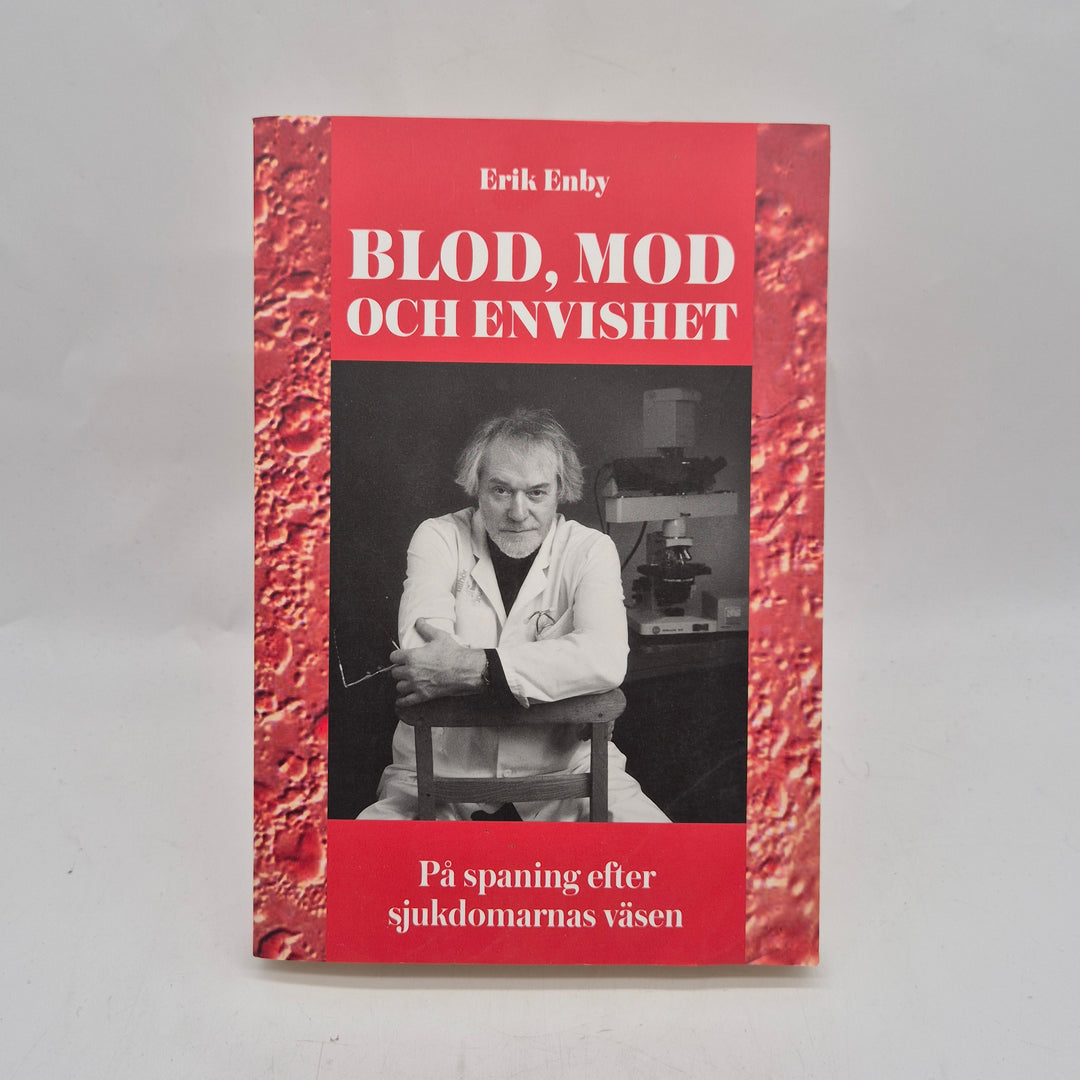 Blod mod och envishet fackbok Erik Enby