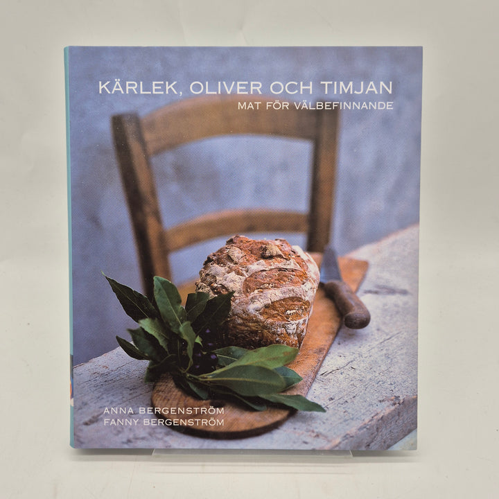 Kärlek oliver och timjan kokbok inbunden