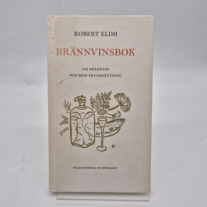 Brännvinsbok retro recept och historia