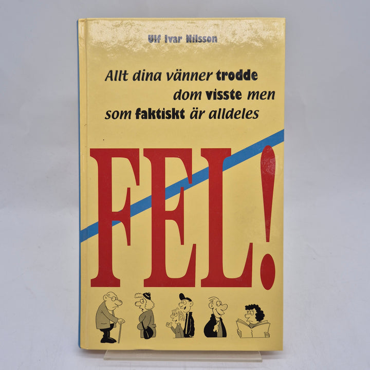 Humoristisk faktabok myter Ulf Ivar Nilsson