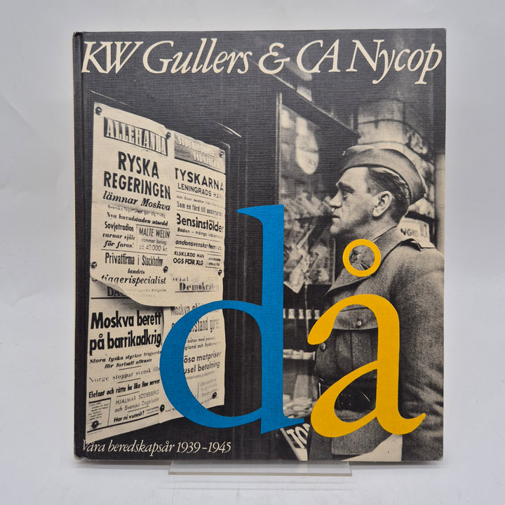Retro fotobok Då våra beredskapsår 1939–1945