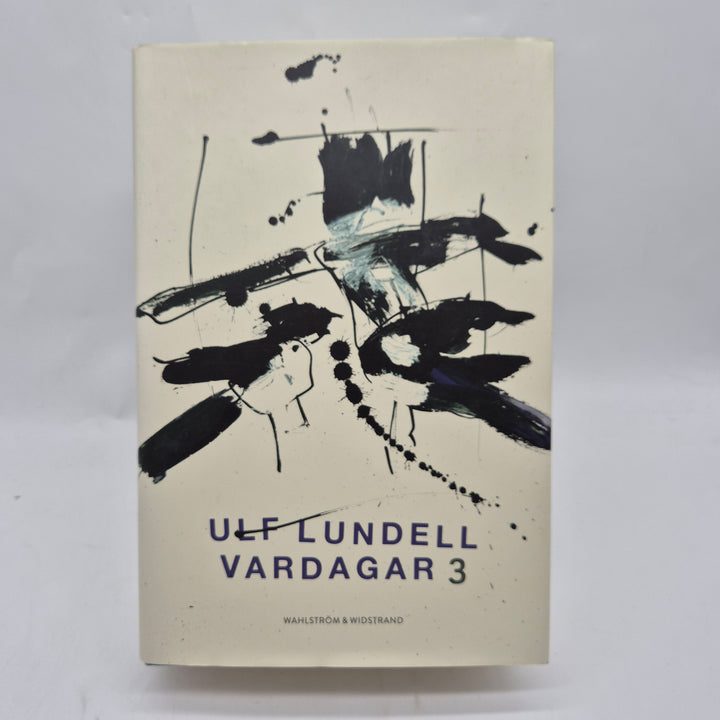 Ulf Lundell Vardagar 3 inbunden bok