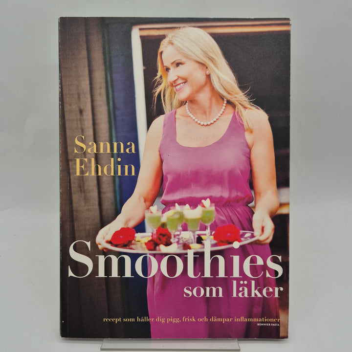 Smoothies som läker bok Sanna Ehdin