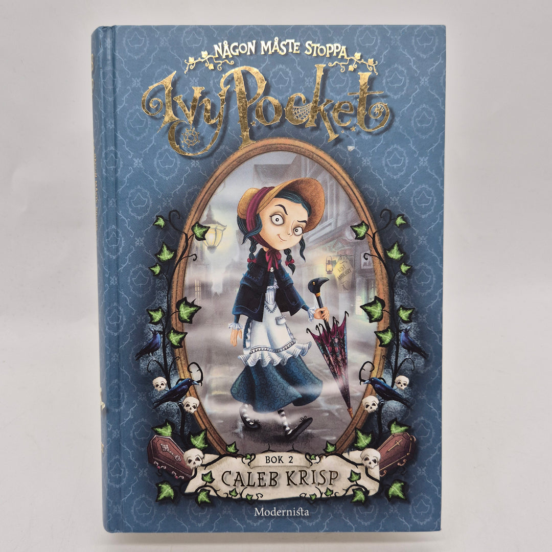 Någon måste stoppa Ivy Pocket bok 2 inbunden