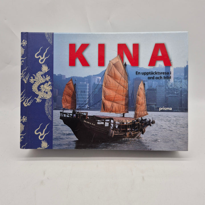 Kina faktabok resa i ord och bild