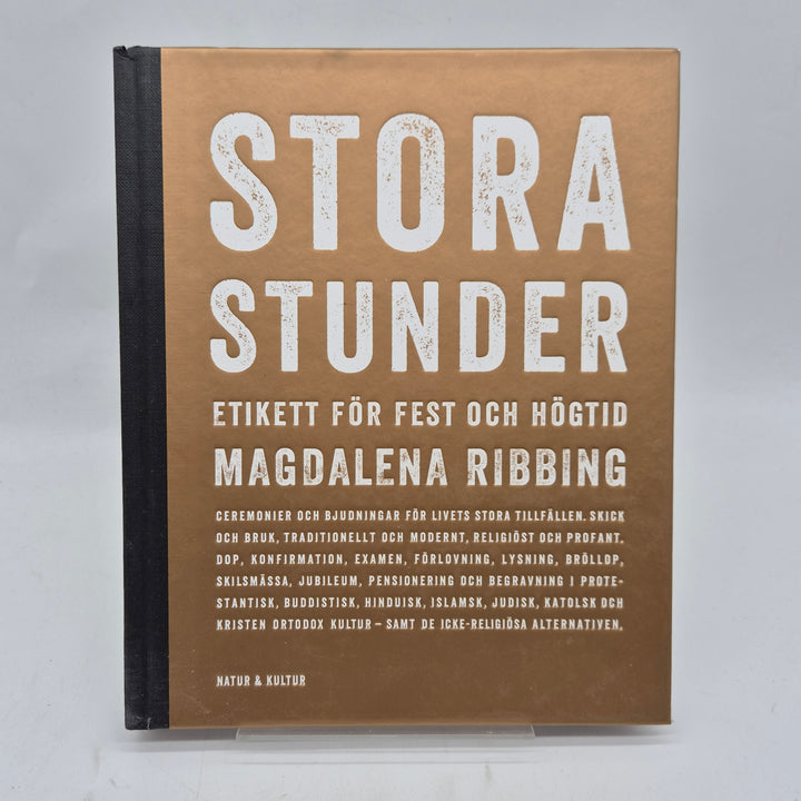Magdalena Ribbing etikettbok Stora stunder inbunden