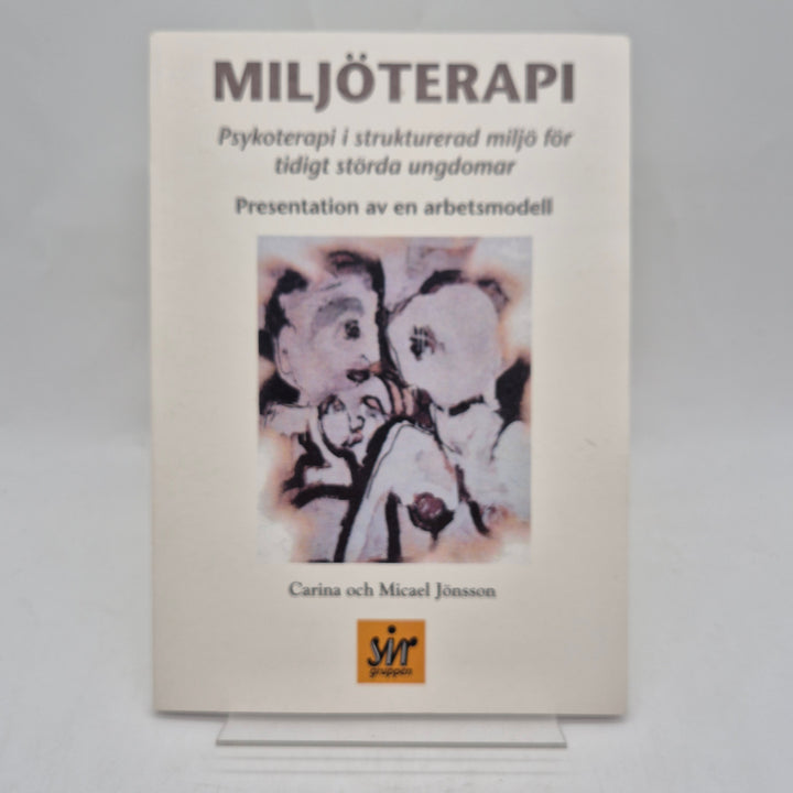 Miljöterapi fackbok för behandling av ungdomar