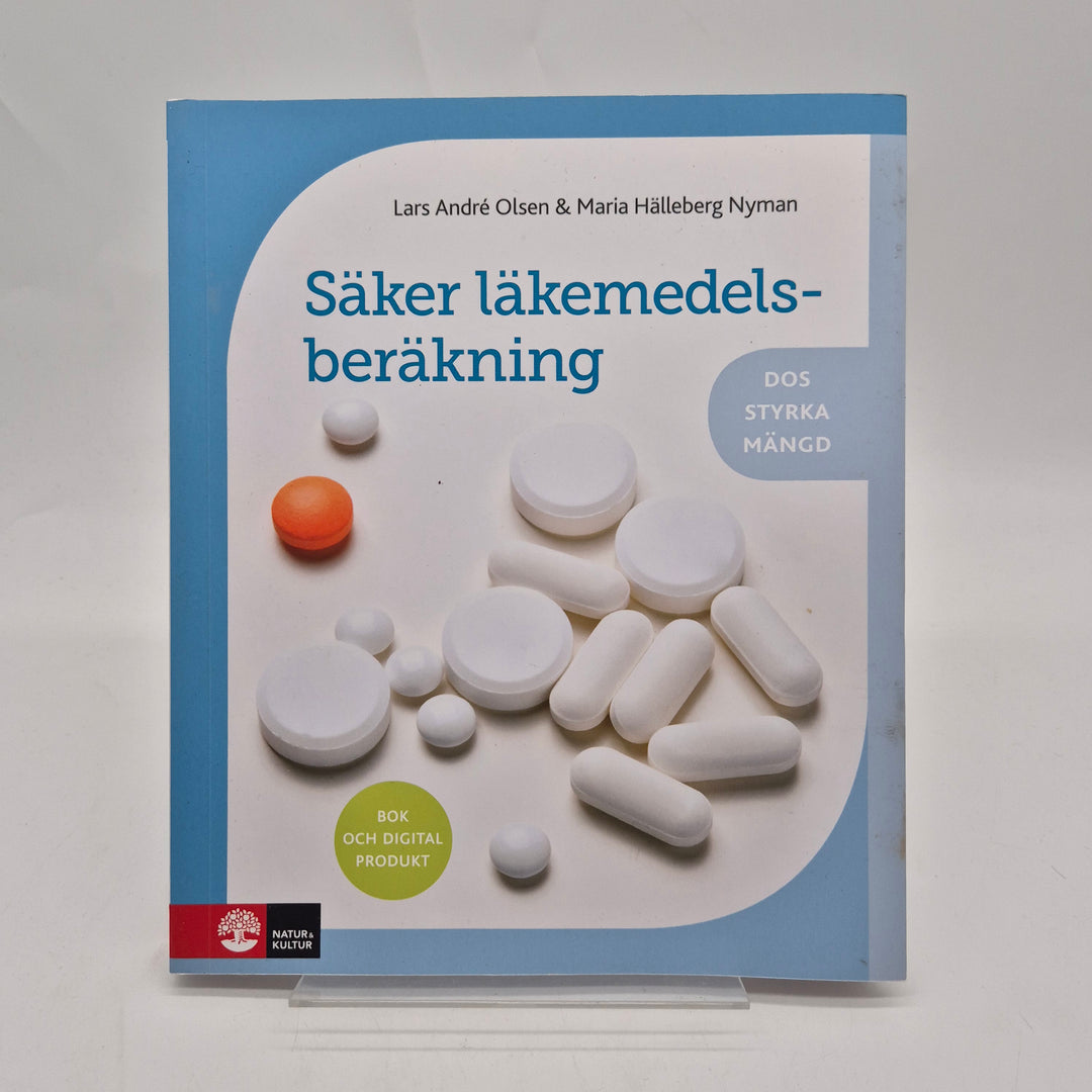 Säker läkemedelsberäkning kursbok Natur & Kultur