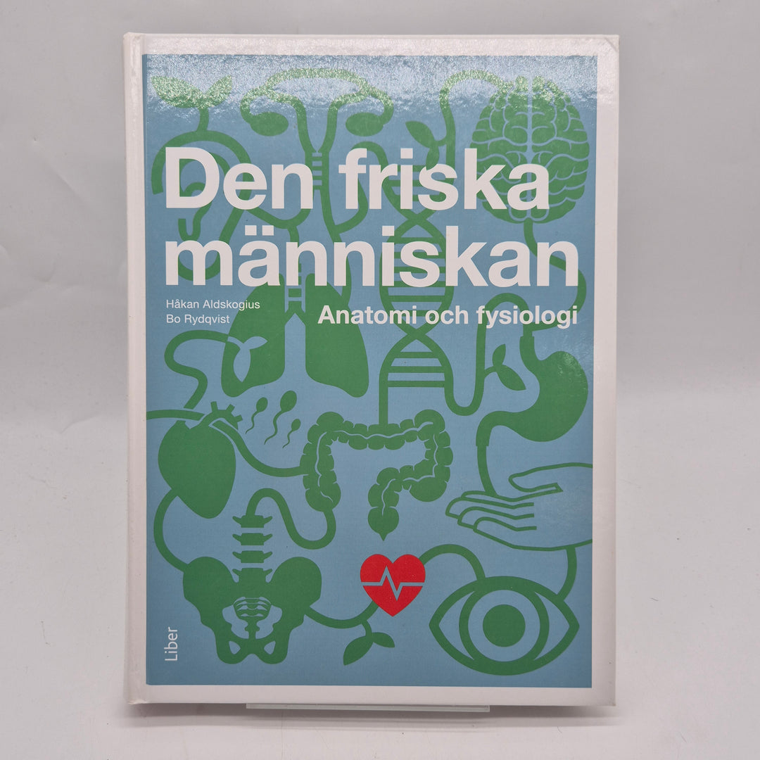 Den friska människan kursbok anatomi fysiologi