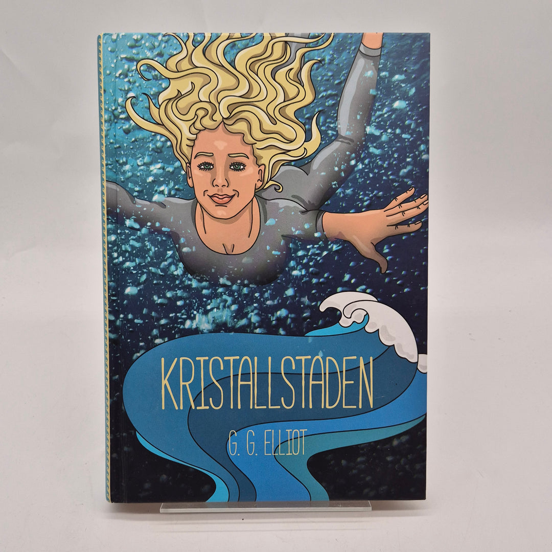 Kristallstaden ungdomsbok av G G Elliot