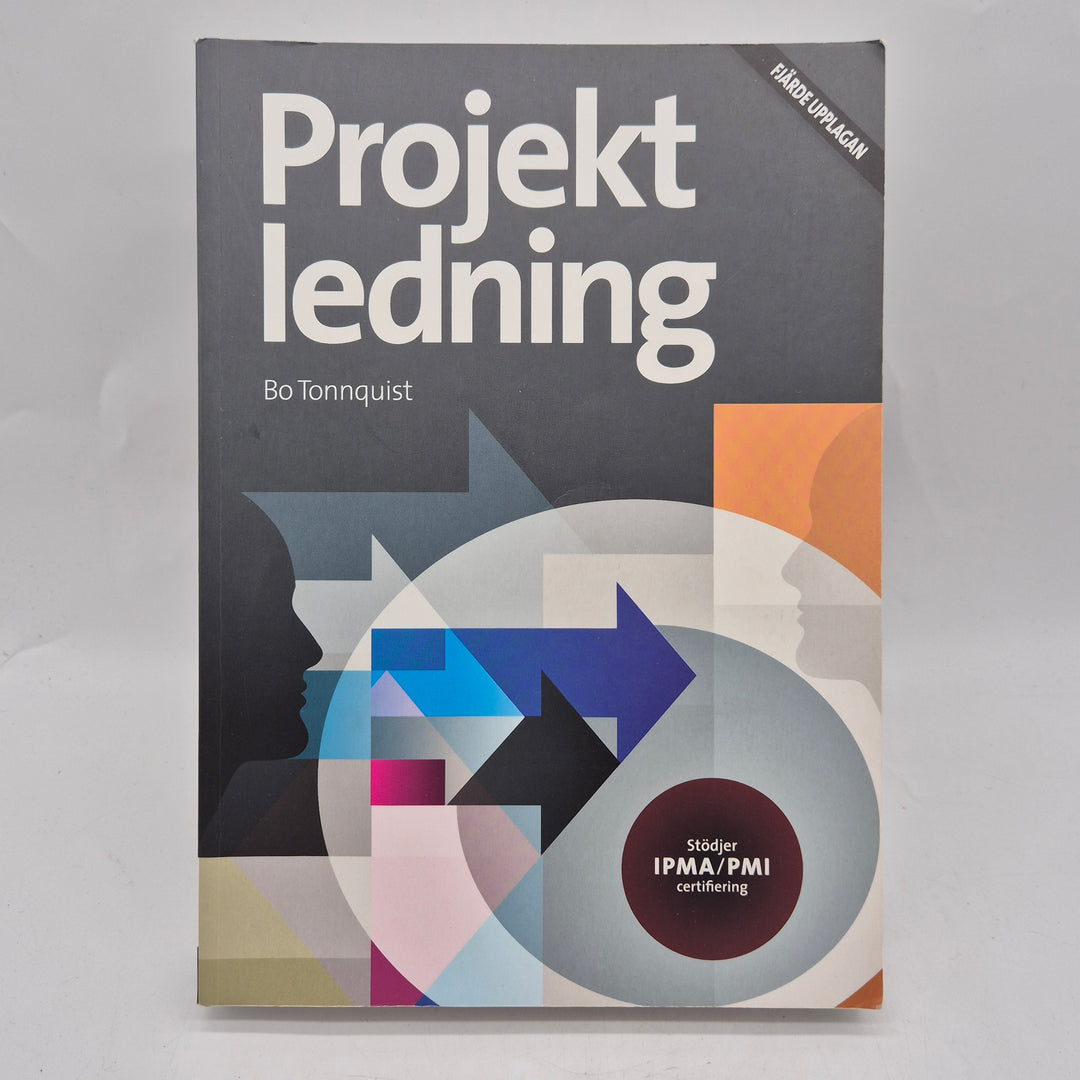 Projektledning kursbok Bo Tonnquist Sanoma Utbildning