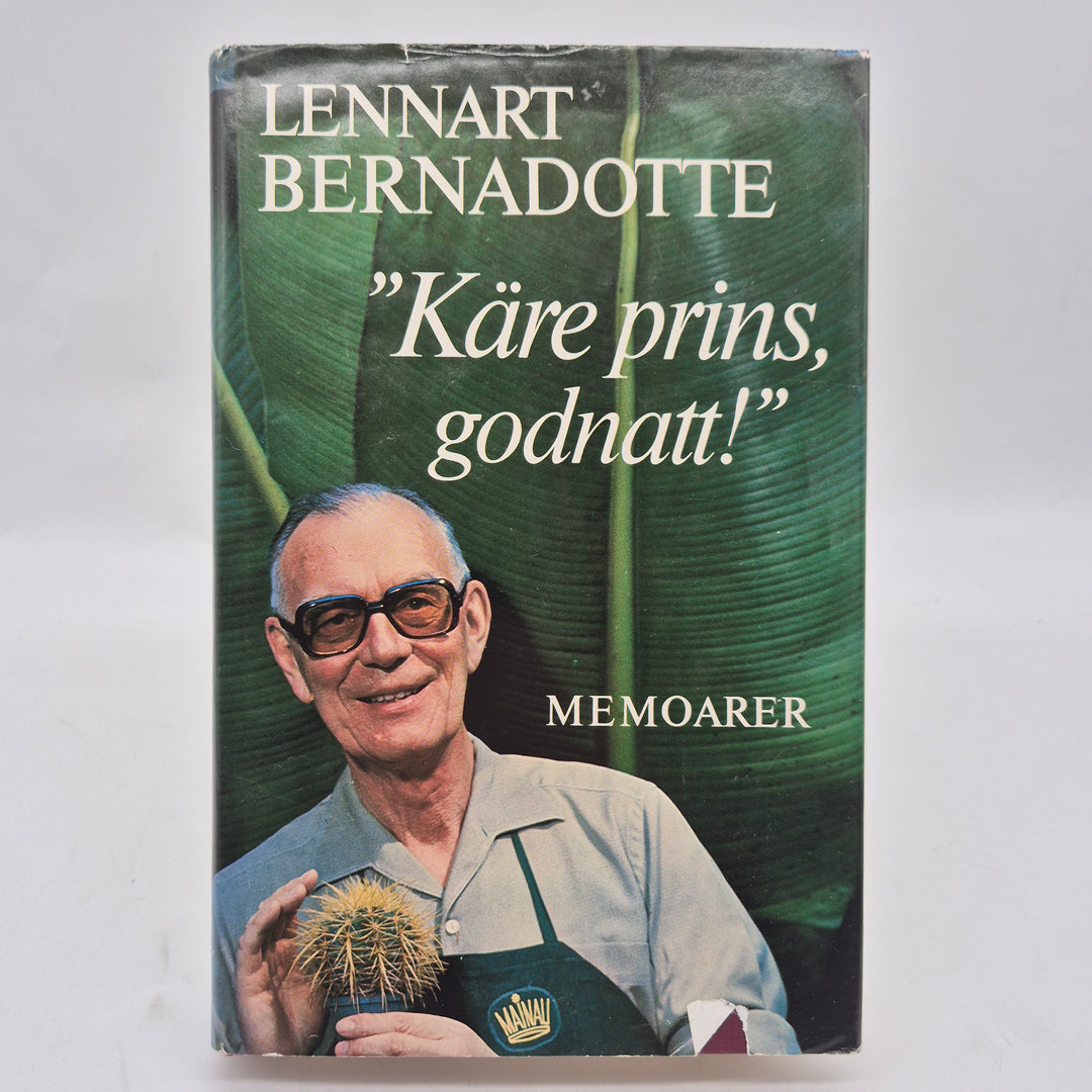 Kära prins godnatt Lennart Bernadotte memoarer retro