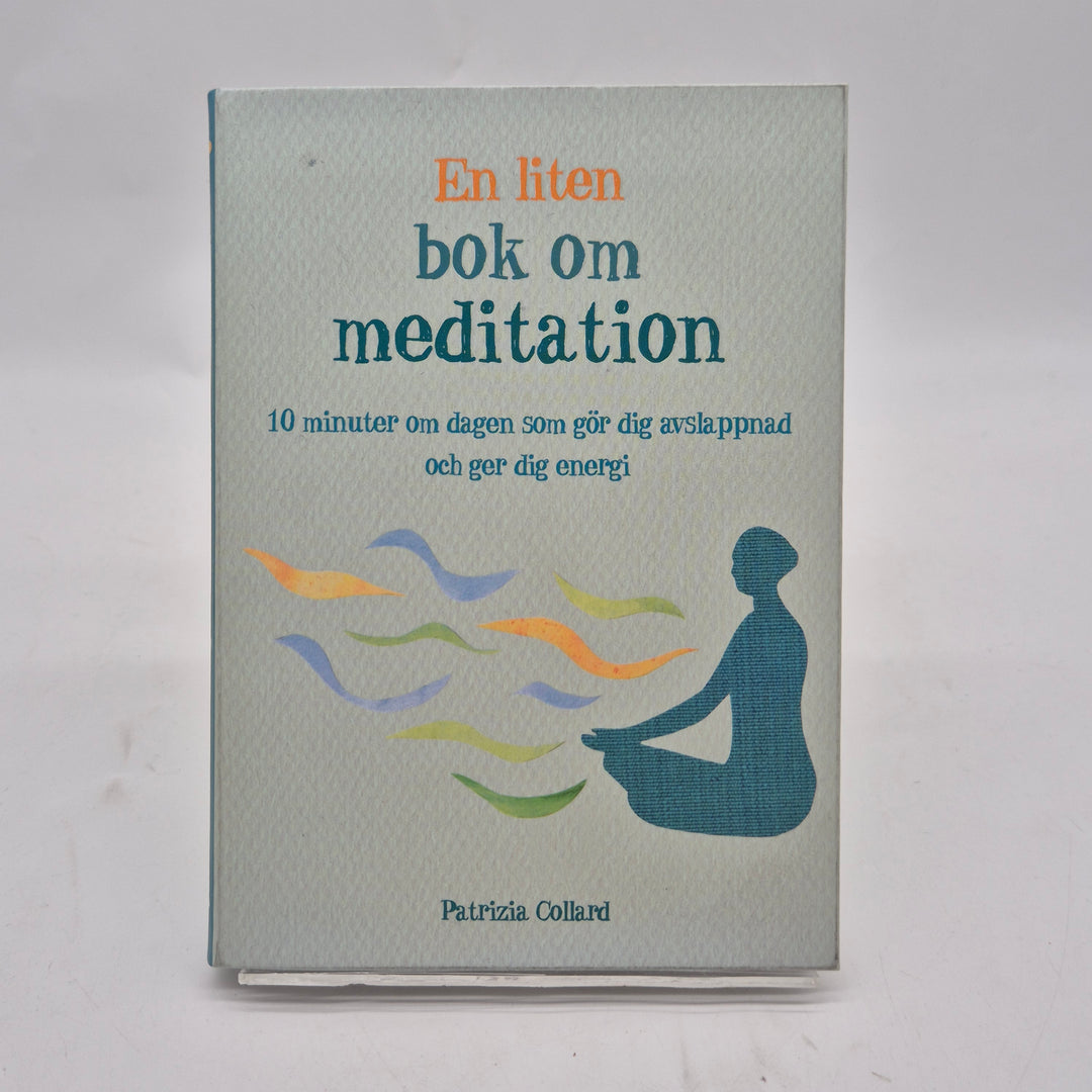 Liten självhjälpsbok om meditation Tukan