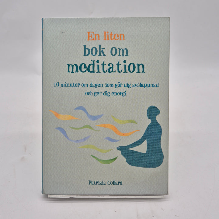 Liten självhjälpsbok om meditation Tukan