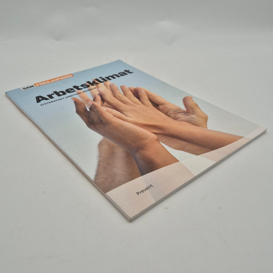 Arbetsmiljöbok Arbetsklimat Prevent hållbart arbetsliv