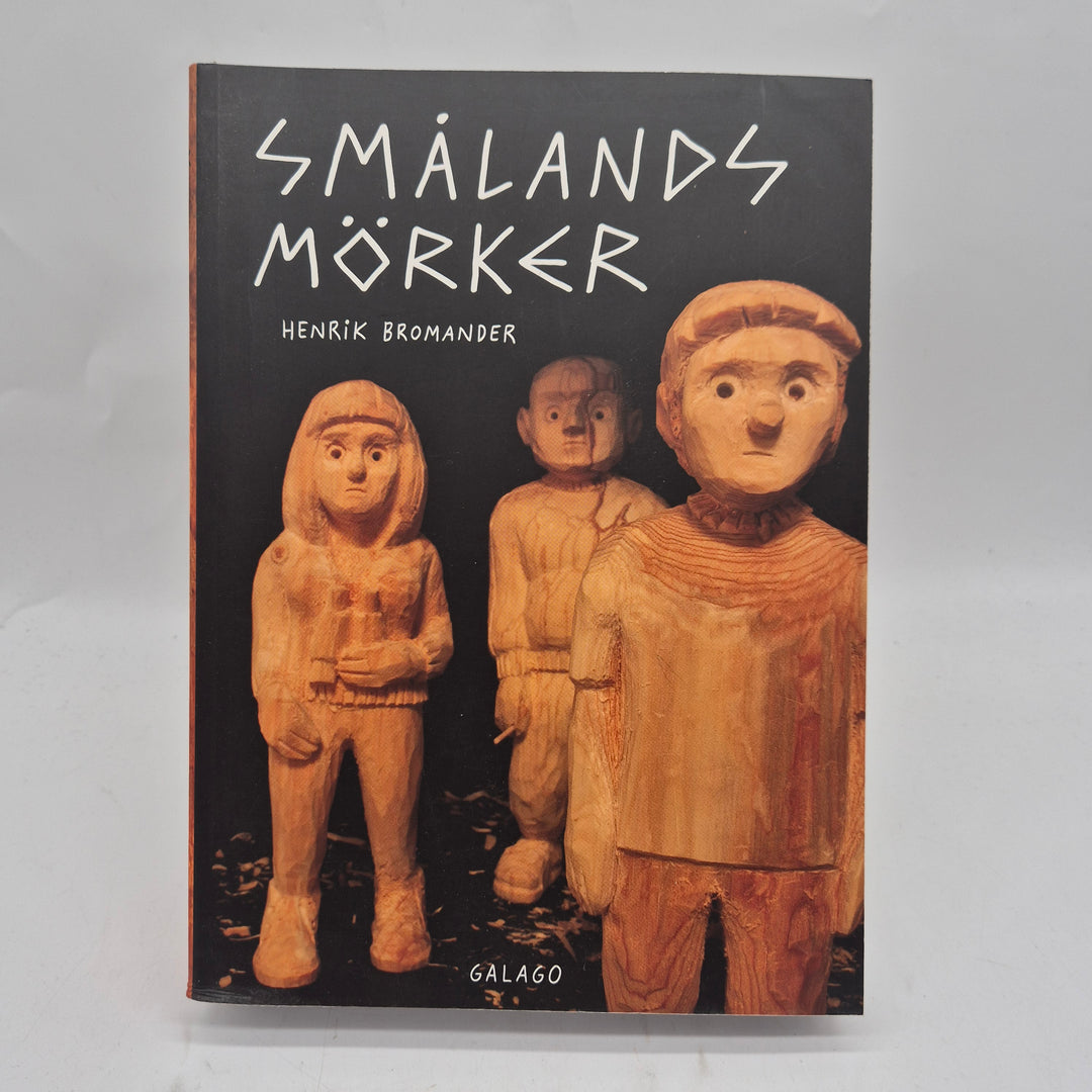 Smålands mörker grafisk roman Henrik Bromander