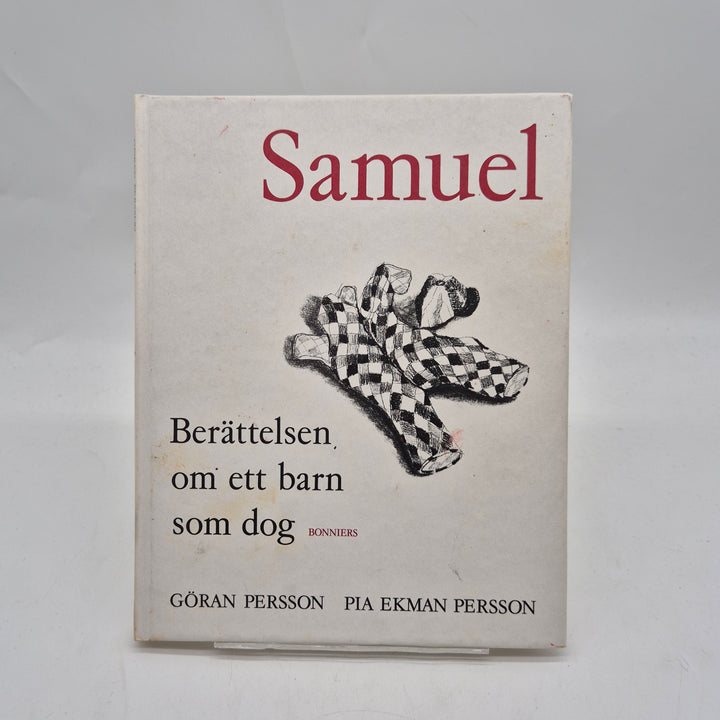 Samuel berättelsen om ett barn som dog bok