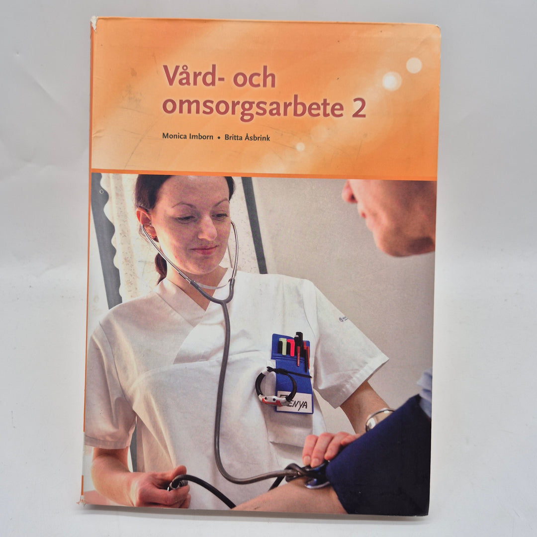 Vård och omsorgsarbete 2 kursbok Sanoma