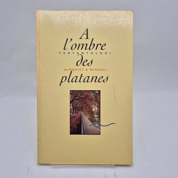 Begagnad fransk lärobok A l’ombre des platanes